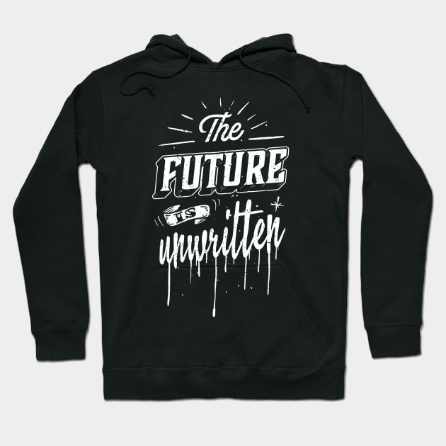 The Future is unwritten Hoodie by ByeByeBabylon